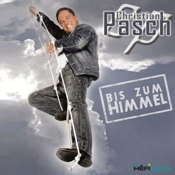 Christian Pasch - Album/CD "Bis zum Himmel“