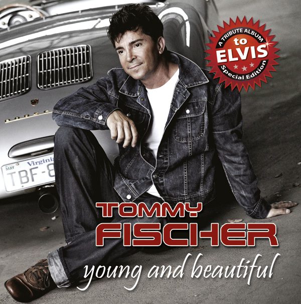 Tommy Fischer - Album "young and beautiful"